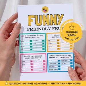 以下が含まれることがあります： 笑っている黄色い絵文字が描かれたFUNNY FRIENDLY FEUDというタイトルの白いゲームシート。4つのカラフルなボックスにアンケートの質問と数値スコアが記載されています。黄色い円形のバッジにはTRUSTED BY 31,000+ HAPPY CUSTOMERSと書かれています。