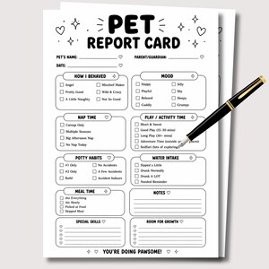 May include: A white paper pet report card with black text and line art, featuring sections for behaviour, mood, nap time, activity, potty habits, water intake, meal time, notes, and skills, with a black and gold fountain pen resting on the page.