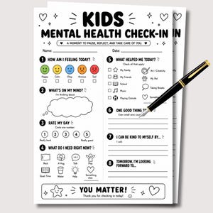 May include: A white paper sheet titled Kids Mental Health Check-In with black text and line art graphics. It includes numbered sections for feelings, thoughts, daily ratings, and self-care prompts, accompanied by a black fountain pen with gold trim.