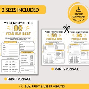 May include: A printable party game sheet titled Who Knows The 80 Year Old Best with yellow and black text. The layout includes sections for favorites, personal details, ever or never checkboxes, and this or that choices with lines for writing answers.