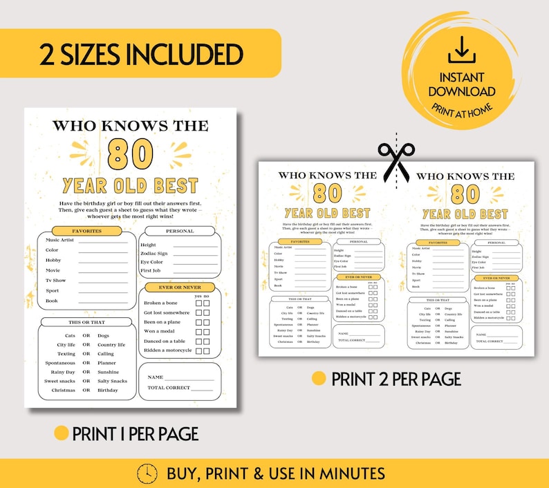 May include: A printable party game sheet titled Who Knows The 80 Year Old Best with yellow and black text. The layout includes sections for favorites, personal details, ever or never checkboxes, and this or that choices with lines for writing answers.