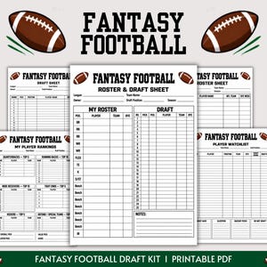 May include: A set of printable fantasy football documents including a roster and draft sheet, player rankings, and a watchlist. Each white sheet features black text, grid tables, and brown football illustrations with the title Fantasy Football.