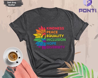 Kindness Shirt, Peace, Equality, Inclusion, Hope, Diversity, Be kind Daisy Shirt, Inclusion Matter shirt, Equality shirt