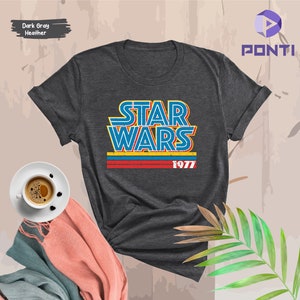 Star Wars 1977 Shirt, Star Wars Shirt, Star Wars Sweat, Disney Star Wars Shirt, Disneyland Shirt, Star Wars Gift, Retro Starwars T-shirt
