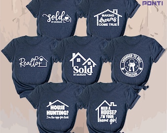 Custom Realtor Shirt, Real Estate Agent Sweatshirt, Real Estate Agent Gift, Realtor Shirt, Gift for Realtor, Real Estate Tee, Broker Tshirts