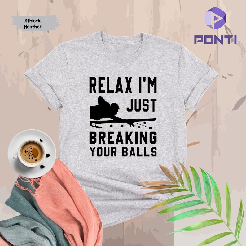 Billiards Shirt, Billiards Gift, Billiards Lover Shirt, Billiards Lover Gift, Pool Player Shirt, Pool Player Gift, Funny Billiards T-Shirts image 1