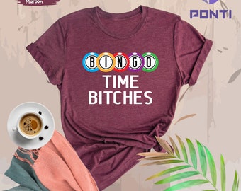 Bingo Time Bitches Shirt, Bingo Game Lover Tees, Funny Bingo Player T-Shirt, Bingo Vintage Shirt, Gift for Bingo Game Lover, I Love Bingo