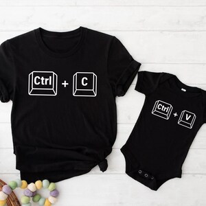 Ctrl c Ctrl v Shirt, Copy Paste Shirt, Father and Baby Matching Tshirts, Fathers Day Gifts, Father Son Shirts, Family Shirts, Gift For Dad