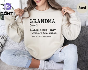 Grandma Definition Sweatshirt, Gigi Sweatshirt, Grandma Sweatshirt, Gift For Grandma, Grandma Gift Sweatshirt, Funny Grandma Sweatshirt Gift