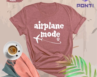 Airplane Mode Shirt, Airplane Mode, Travel Shirt, Travel Shirts, Vacation Shirt, Family Vacation Shirts, Family Vacation, Travel Gifts