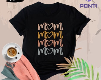 Mom Shirt, Mama Shirts, Mom-life Shirt, Mommy Shirt, Shirts for Moms, Mothers Day Gift, Trendy Mom T-Shirts, Cool Mom Shirts, Shirts for Mom