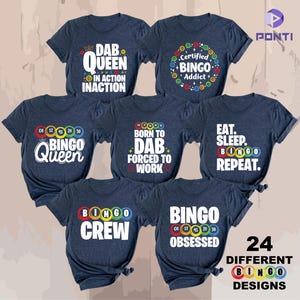 Könnte beinhalten: Eine Auswahl an marineblauen T-Shirts mit verschiedenen Bingo-Designs. Die Shirts zeigen Sätze wie "Dab Queen", "Bingo Addict" und "Bingo Crew" zusammen mit Bingo-Ball-Grafiken. Das Bild zeigt auch "24 Different Bingo Designs".