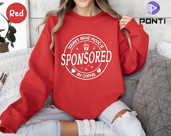 Coffee  Sweatshirt, Funny Coffee Sweatshirt, Coffee Addict Shirt, Coffee Lover Sweatshirt, Teacher Coffee Shirt, Coffee Lover Gift
