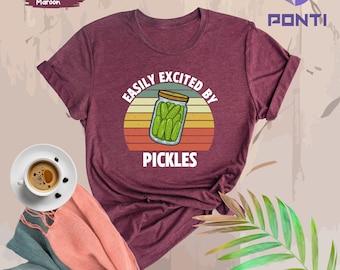 Easily Excited By Pickles Shirt, Pickles Lover Shirt, Pickles Shirt, Funny Pickles Shirt, Cucumber Pickles Shirt, Cucumber Lovers T-Shirt