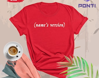Personalized Your Name Version Shirt, Custom Your Name's Version Shirt, Swift Shirt, Singer Shirt, Concert Shirt, World Tour Shirt
