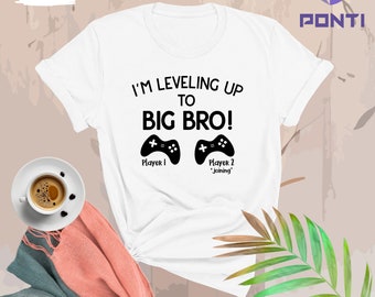 I'm Leveling Up To Big Bro Shirt, Big Brother Shirt, Pregnancy Announcement Shirt, Baby Announcement Shirt, Personalized Big Brother Shirt