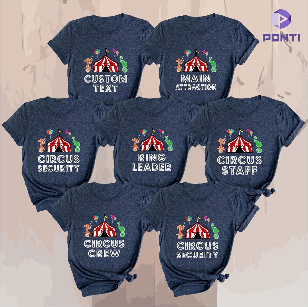 Circus Staff Birthday Shirts, Ring Leader Birthday Shirt, Main ...