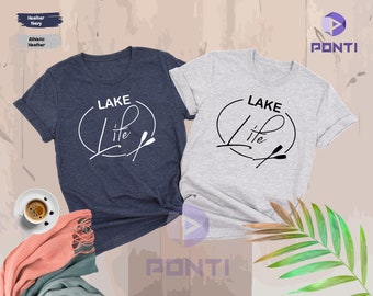 Lake life Shirt, Lake Shirt, Gift for Travel Lover, Gift for Adventurer, Wildlife Tee, Vacation Shirt, Gift for Her, Camper Shirt, Lakelife