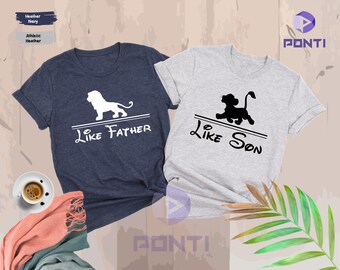 The Lion King Like Father Shirt, Disney Matching Shirt, Father and Son Shirts, Father's Day Gift, Daddy and Me, Father and Daughter Shirts