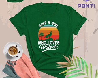 Just A Girl Who Loves Wolves Shirt, Cute Wolf Shirt, Howling Wolf Girl Shirt, Wildlife Animals Shirt, BFF Gift Shirts, Funny Wolf Shirt