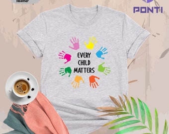 Every Child Matters Shirt, Orange Day Shirt, Indigenous Awareness, Equality Shirt, Orange Day Gift, Canada Day Shirt, Child Matter T shirts
