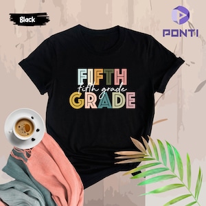 Fifth Grade Shirt, Hello 5th Grade Shirt, Back To School Shirt, 5th Grade Teacher Shirts, Gift For 5th Grade, First Day Of School Shirt
