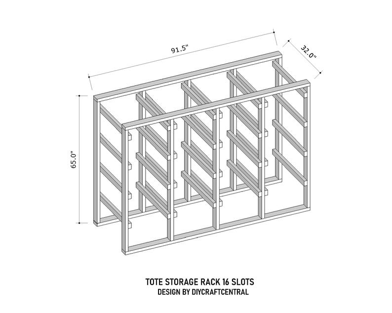 May include: A grayscale diagram of a tote storage rack with 16 slots. The rack is 91.5 inches wide, 65 inches high, and 32 inches deep. The text "TOTE STORAGE RACK 16 SLOTS DESIGN BY DIYCRAFTCENTRAL" is at the bottom.