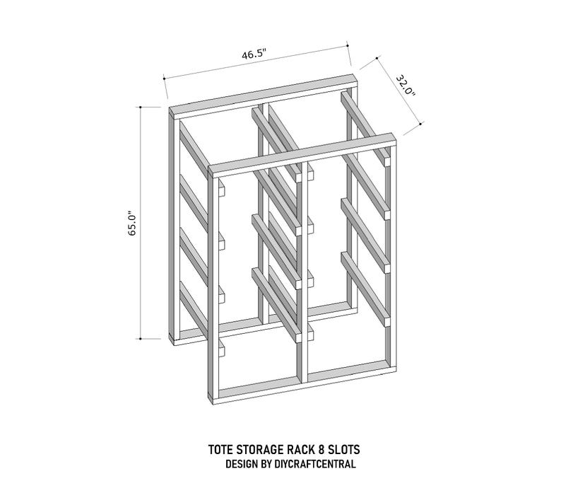May include: A diagram of a tote storage rack with 8 slots. The rack is 65.0 inches high, 46.5 inches wide, and 32.0 inches deep. The text at the bottom reads "TOTE STORAGE RACK 8 SLOTS DESIGN BY DIYCRAFTCENTRAL."
