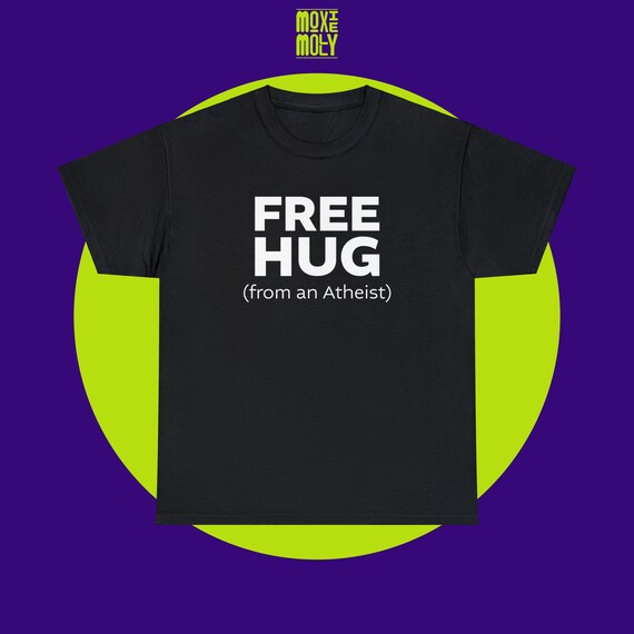 Free Hug Tee Funny Meme Shirt Humour T Shirt Funny Graphic Tee Unisex Shirt Meme T Shirt Gifts for Him Gift for girlfriend