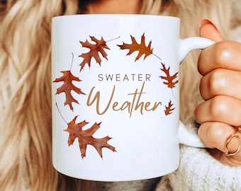 Sweater Weather Mug, Fall Mug With Leaves, Autumn Gift Idea, Cozy Fall Mug, Thanksgiving Hostess Gift, Fall Vibes Mug, Fall Decor For Home