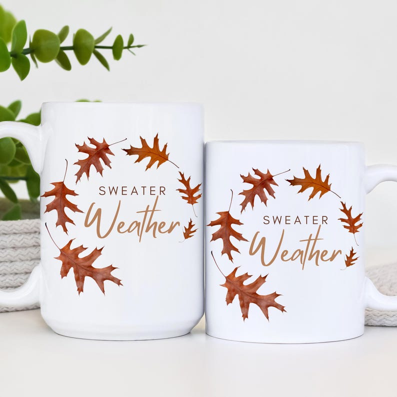 Sweater Weather Mug, Fall Mug With Leaves, Autumn Gift Idea, Cozy Fall Mug, Thanksgiving Hostess Gift, Fall Vibes Mug, Fall Decor For Home image 4