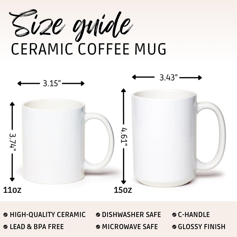 May include: White ceramic coffee mugs with C-handles. The size guide shows two mugs: one is 9.5 cm tall, 8 cm wide, and holds 312 ml; the other is 11.7 cm tall, 8.7 cm wide, and holds 425 ml. Features include high-quality ceramic, dishwasher and microwave safe, and a glossy finish.