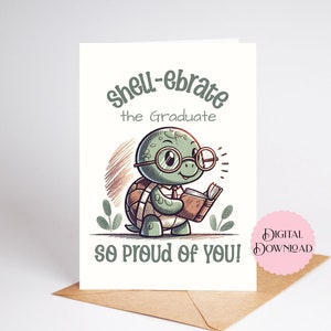 Tarjeta de graduación para imprimir y doblar, tarjeta de graduación para niños pequeños de jardín de infantes con tortuga, felicita al graduado, ¡muy orgulloso de ti!