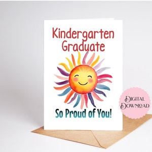 Tarjeta de graduación de jardín de infantes de descarga digital, ¡muy orgulloso de ti! Tarjeta imprimible, colores brillantes y felices, diseño simple y feliz del sol
