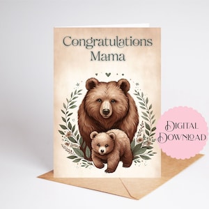Tarjeta imprimible de Mamá Osa con Bebé Oso, Felicitaciones Mamá, Mamá Osa Marrón con Cachorro, Tarjeta Digital Descargable para Nueva Madre de 5 x 7 pulgadas