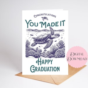 Cartão de formatura para impressão com tartaruga marinha, parabéns, você conseguiu! Cartão de felicitações para formatura, download digital, tema de graduação do oceano