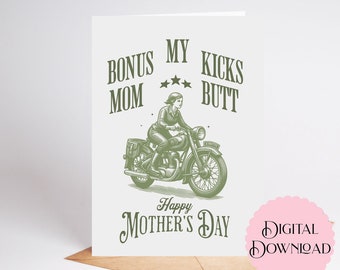 Karte für Bonus Mom, My Bonus Mom Kicks Butt Happy Mother's Day, 5x7 druckbare Muttertagskarte, Retro Motorrad, Biker Queen, Woman Rider