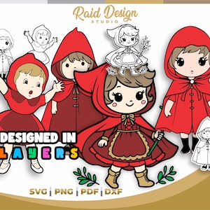 May include: Red Riding Hood character illustration in various poses. The illustration is designed in layers and includes a red hooded cloak, a red dress, and a basket. The illustration is available in SVG, PNG, PDF, and DXF formats.