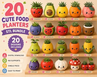 20 Kawaii Food Planter STL Bundle, Fruit and Vegetable Pots, No Supports