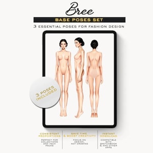 Könnte beinhalten: Ein digitaler Tablet-Bildschirm zeigt das Bree Base Poses Set mit drei Modedesign-Figuren in Vorder-, Seiten- und Rückansicht. Ein kreisförmiges Abzeichen besagt 3 POSES INCLUDED. Der Text enthält 3 ESSENTIAL POSES FOR FASHION DESIGN.