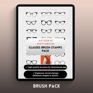 May include: A digital tablet displays a collection of glasses illustrations in black. The screen features the text "AUTODESK SKETCHBOOK GLASSES BRUSH STAMPS PACK" and "BRUSH PACK". Additional text indicates high-quality brushes for the Sketchbook App with 21 glasses brush stamps.