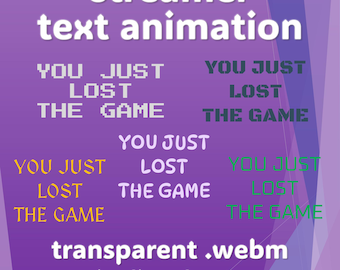 Você acabou de perder o jogo – Animação de texto para streamer | Arquivos .webm transparentes (cinco fontes)