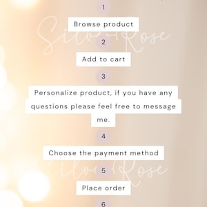 May include: A graphic with the text "steps HOW TO ORDER" and numbered steps: Browse product, Add to cart, Personalize product, Choose the payment method, Place order, and Wait for email of shipping confirmation.