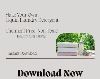 Natural Liquid Laundry Detergent | PDF digital download | Holistic| Cleaning Product| DIY|Chemical Free|