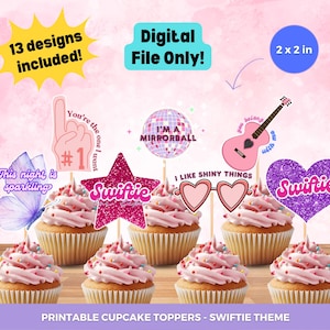 Swiftie Themed Cupcake Toppers Printable TS Era Theme Birthday Party Decor Topper Ready to Print PNG 13 Designs Included Instant Download