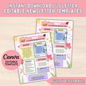 May include: Editable classroom newsletter template for May. The template features a pink and yellow color scheme with illustrations of a bee, a basket of flowers, a ladybug, and a sun. The text includes "May Classroom Newsletter", "Message", "Reminders", "Birthdays", "Updates", and "Contact Me".