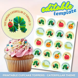 6 Caterpillar Themed Cupcake Topper Printable Very Hungry Caterpillar Favor Labels Birthday Party Cake Decor Digital File Instant Download
