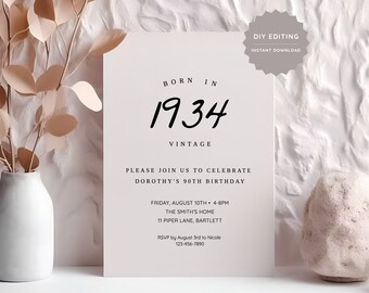 May include: A white card with black text announcing a 90th birthday party for Dorothy. The card reads "Born in 1934 Vintage" and includes the date, time, and location of the party. The card also includes an RSVP request.