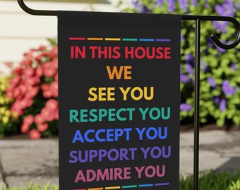 In This House Pride Flag, Pride Garden Decor, Inclusive Outdoor Flag, Rainbow Garden Flag, Human Rights Flag, Progressive Flags, LGBTQ Flag