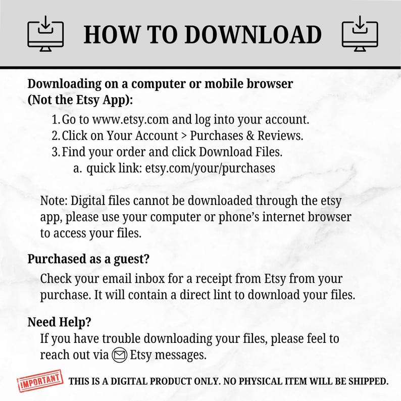 Pu&ograve; includere: Una grafica bianca con la scritta "HOW TO DOWNLOAD" e le istruzioni per scaricare file digitali da Etsy. Le istruzioni includono i passaggi per i download da computer e browser mobile e una nota sull'app Etsy.